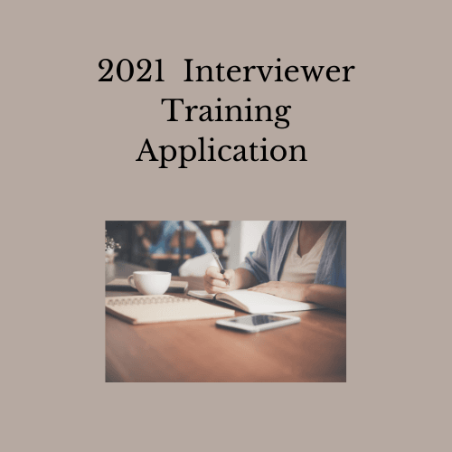 2021 Interviewer Training Application